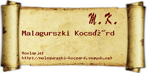 Malagurszki Kocsárd névjegykártya
